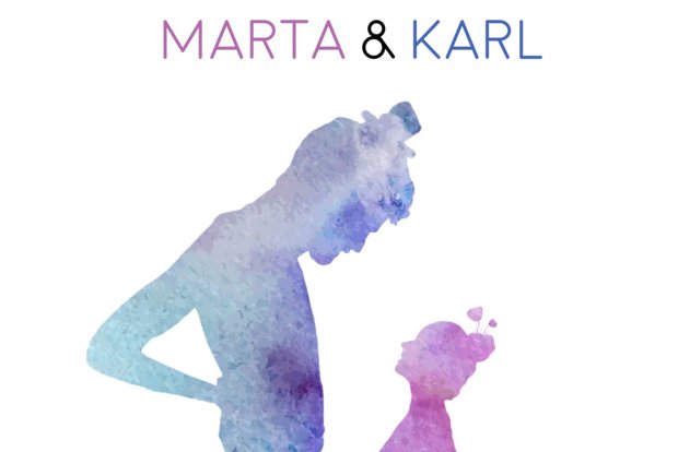 Marta &amp; Karl